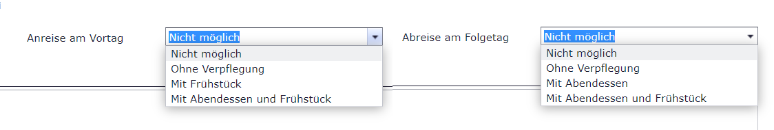 Verpflegung für Anreise am Vortag und Abreise am Folgetag