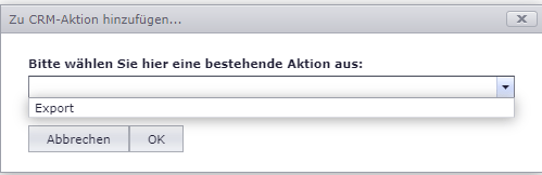 CRM Aktion auswählen