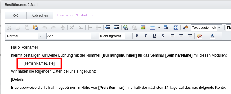 E-Mail-Vorlage mit Platzhalter für mehrteilige Veranstaltung