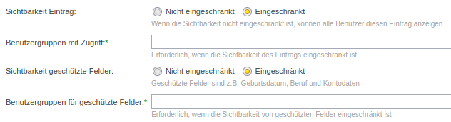Optionen zur Einschränkung der Sichtbarkeit auf Benutzergruppen bei Bearbeitung eines Profils