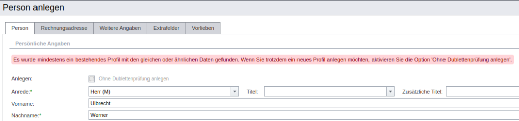Dubletten-Warnung beim Anlegen eines neuen Profils
