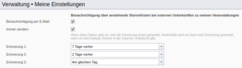 Individuelle Benutzereinstellungen zu Benachrichtigungen über anstehende Stornofristen bei externen Unterkünften