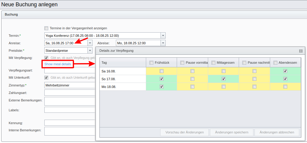 Manuelle Buchung mit vorzeitiger Anreise und Details zur Verpflegung